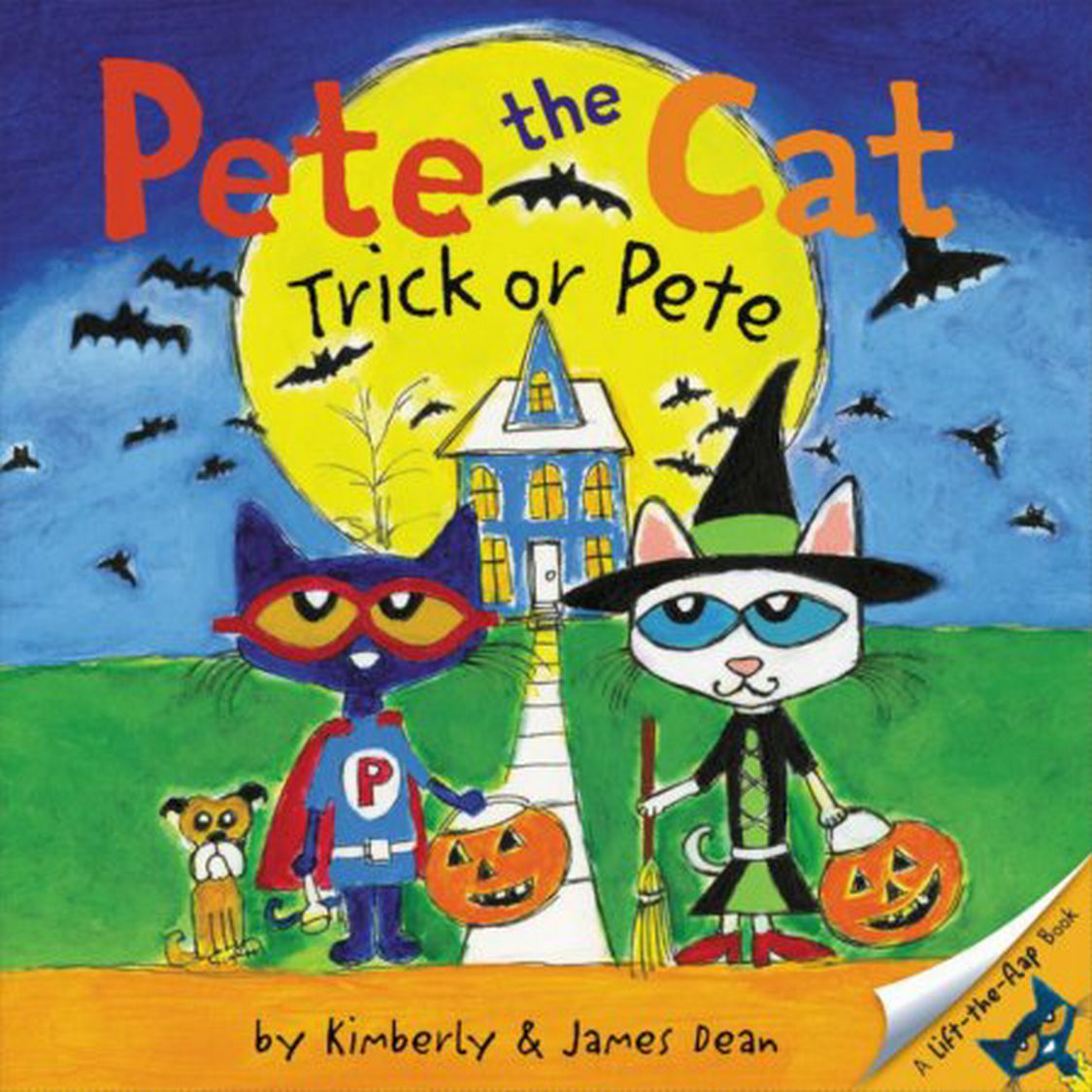 Pete the Cat: Trick or Pete, Other Book Media Format, James Dean - Dean, James