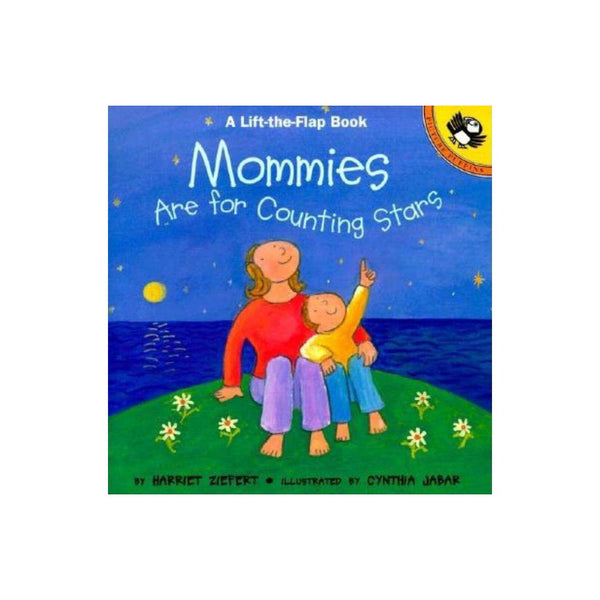 Mommies Are for Counting Stars - Harriet Ziefert