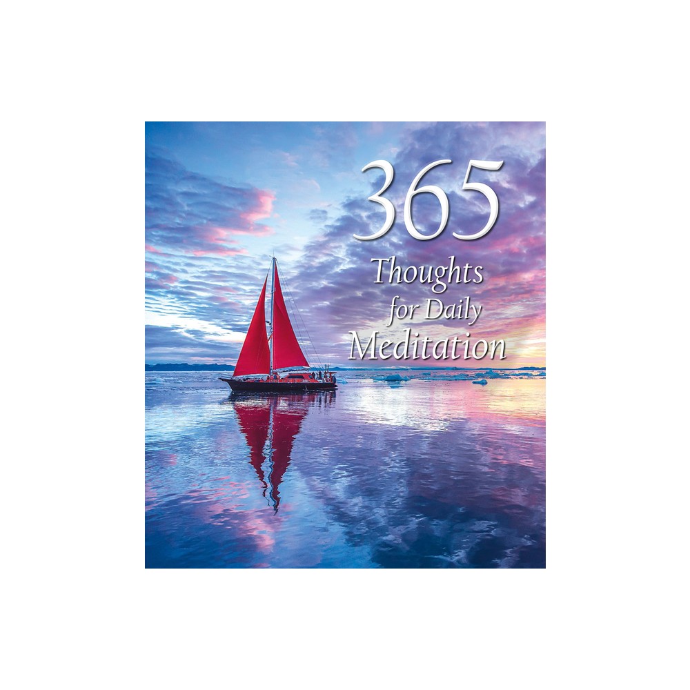 365 Thoughts for Daily Meditation -