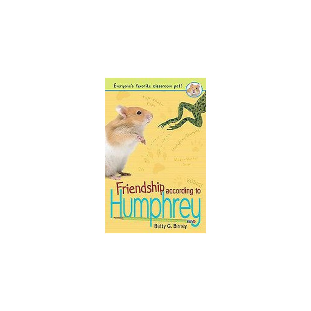 Friendship According to Humphrey ( Humphrey) (Reprint) (Paperback) by Betty G.