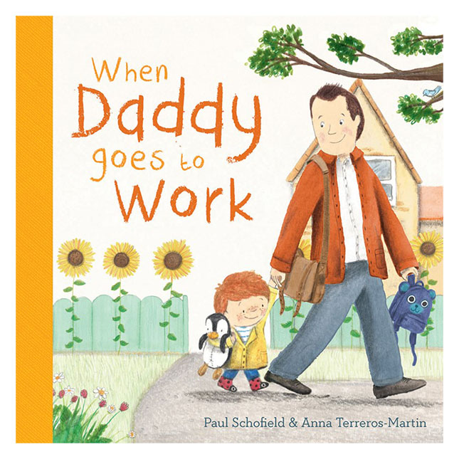 When Daddy Goes to Work -