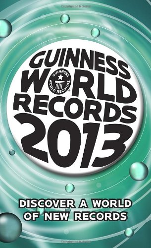 Guinness World Records 2013 -
