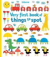 Very First Book of Things to Spot - Watt, Fiona