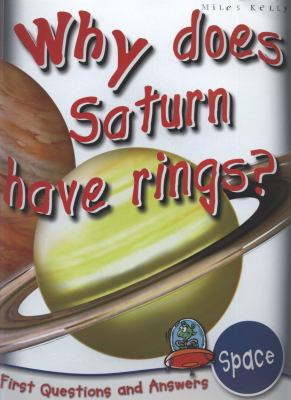 Why Does Saturn Have Rings? by Chris Oxlade (Paperback) - Miles Kelly Publishing