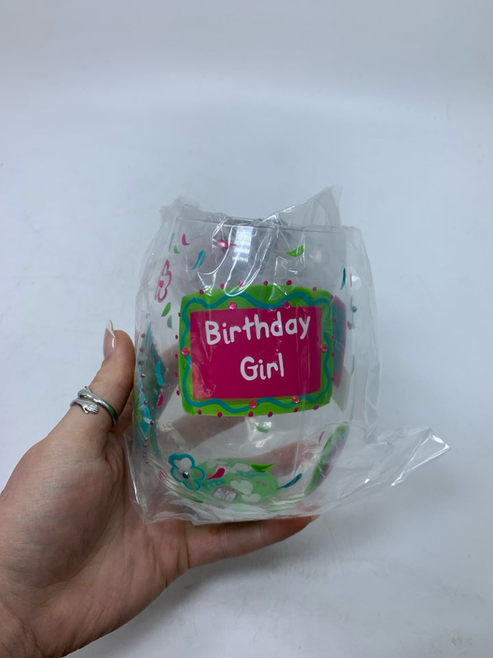 NIB BIRTHDAY GIRL STEMLESS WINE GLASS.