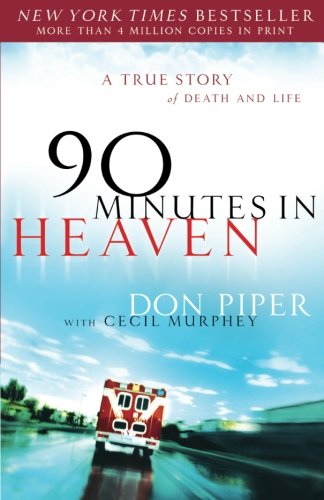 90 Minutes in Heaven (eBook) - Don Piper