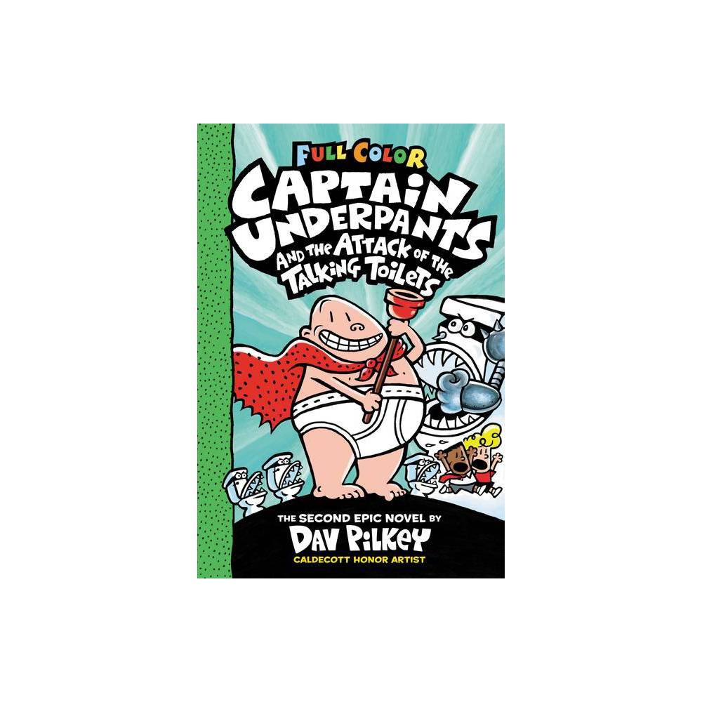 Captain Underpants and the Attack of the Talking Toilets: Color Edition (Captain