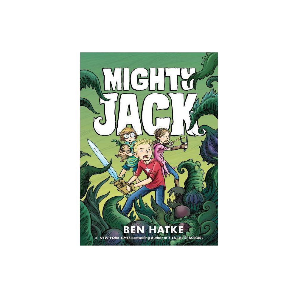 Mighty Jack (Paperback) - Ben Hatke