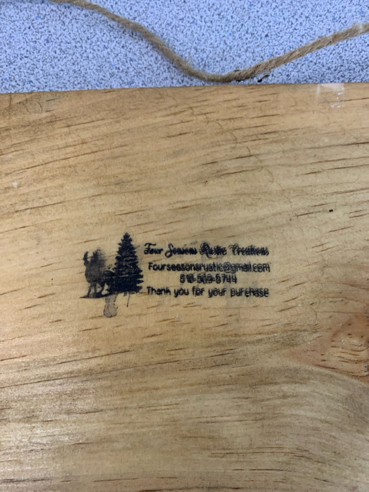 CAMPER'S HAVE MORE FUN WOODEN SIGN.