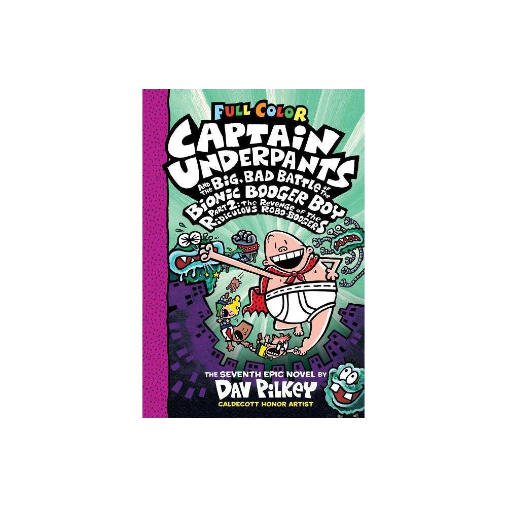 Pre-Owned Captain Underpants and the Big Bad Battle of the Bionic Booger Boy P