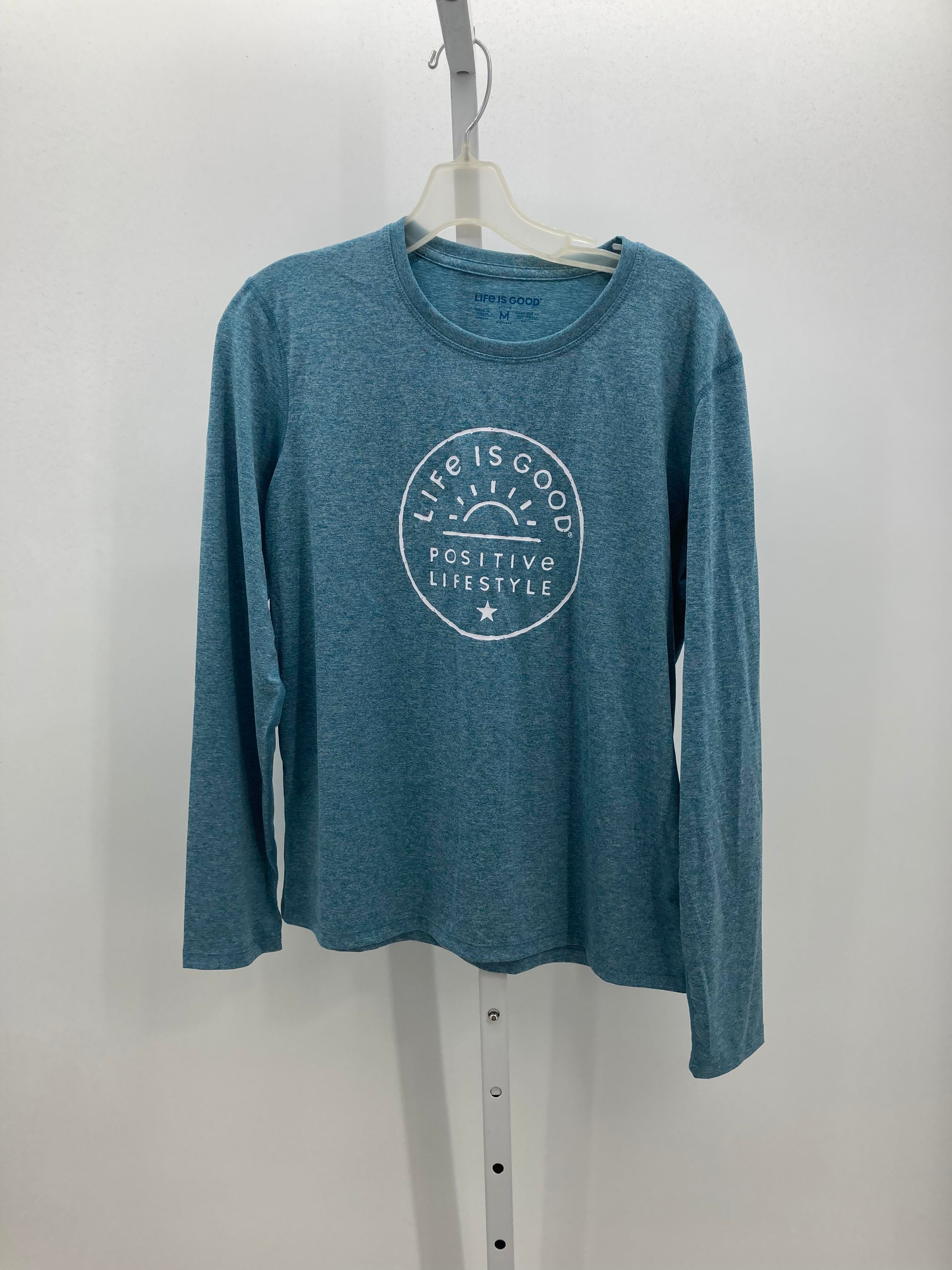 Life is Good Size Medium Misses Long Sleeve Shirt