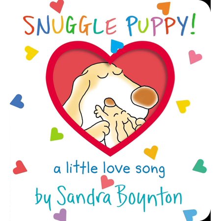 Sandra Boynton Snuggle Puppy! (Board Book) -