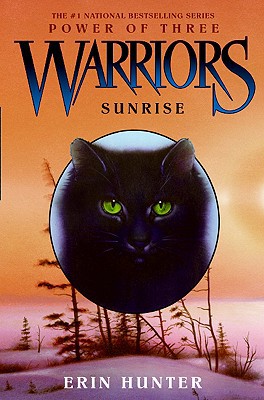 Warriors: Power of Three #6: Sunrise by Erin Hunter - Hunter, Erin