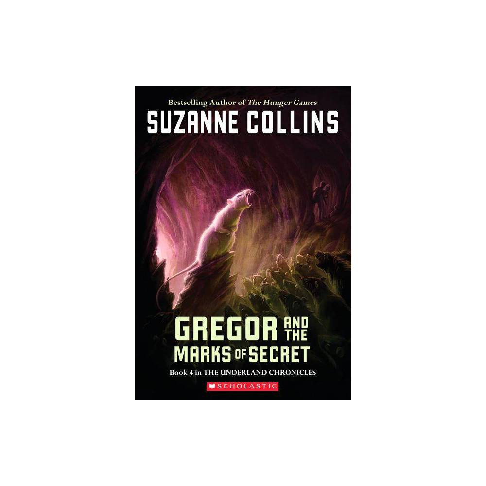 Gregor and the Marks of Secret (Underland Chronicles) -