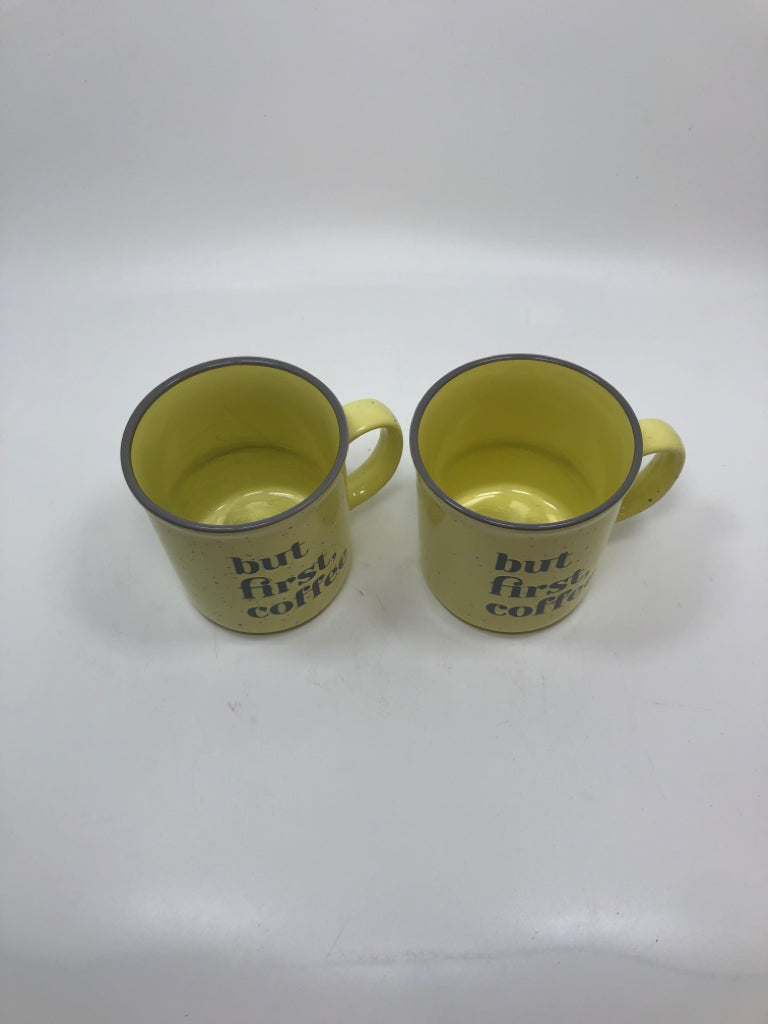 2 YELLOW CERAMIC BUT FIRST COFFEE MUGS.