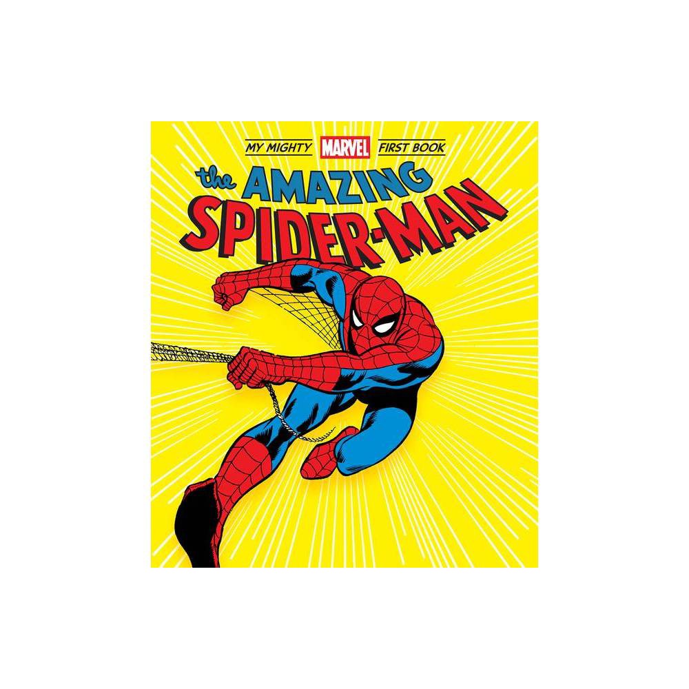 Marvel Entertainment the Amazing Spider-Man: My Mighty Marvel First Book (Board