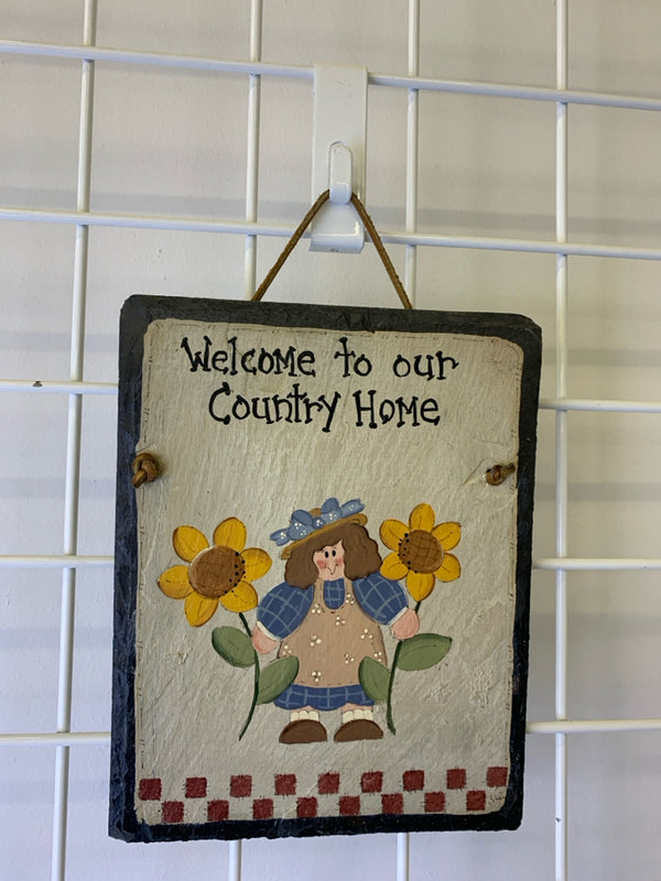 'WELCOME TO OUR COUNTRY HOME" SLATE WALL HANGING 9.