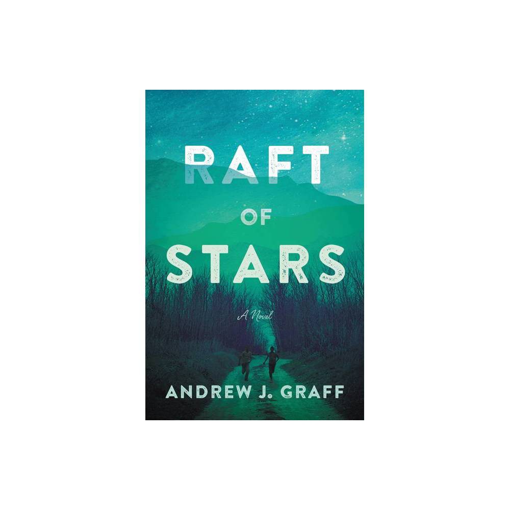 Raft of Stars (Hardcover) -