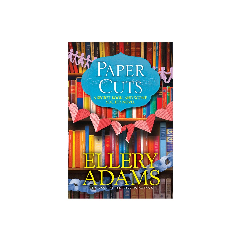 Paper Cuts (the Secret, Book, and Scone Society Mysteries, Bk.