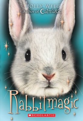 Rabbit Magic by Holly Webb (Paperback) - Webb, Holly