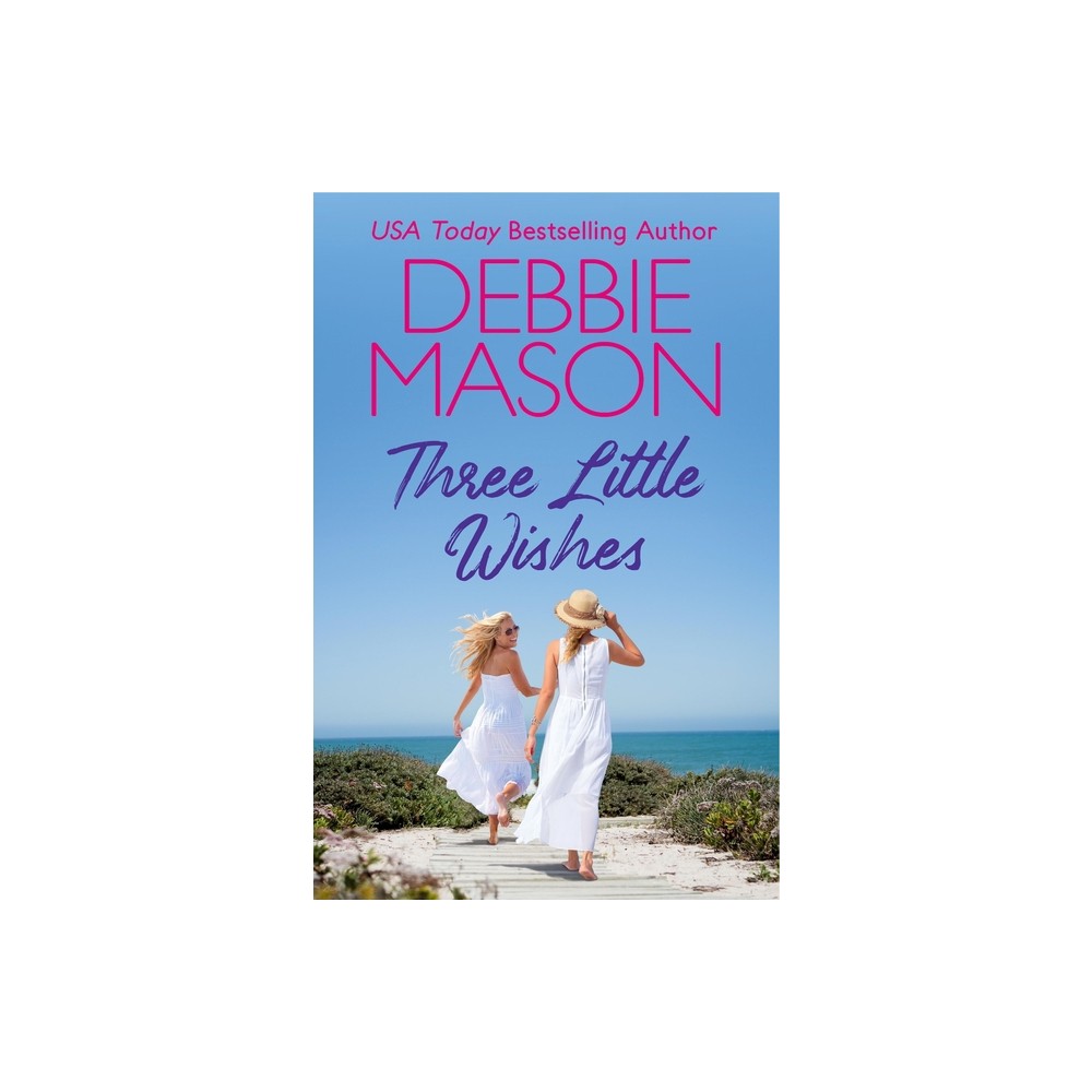 Debbie Mason Three Little Wishes (Paperback) -