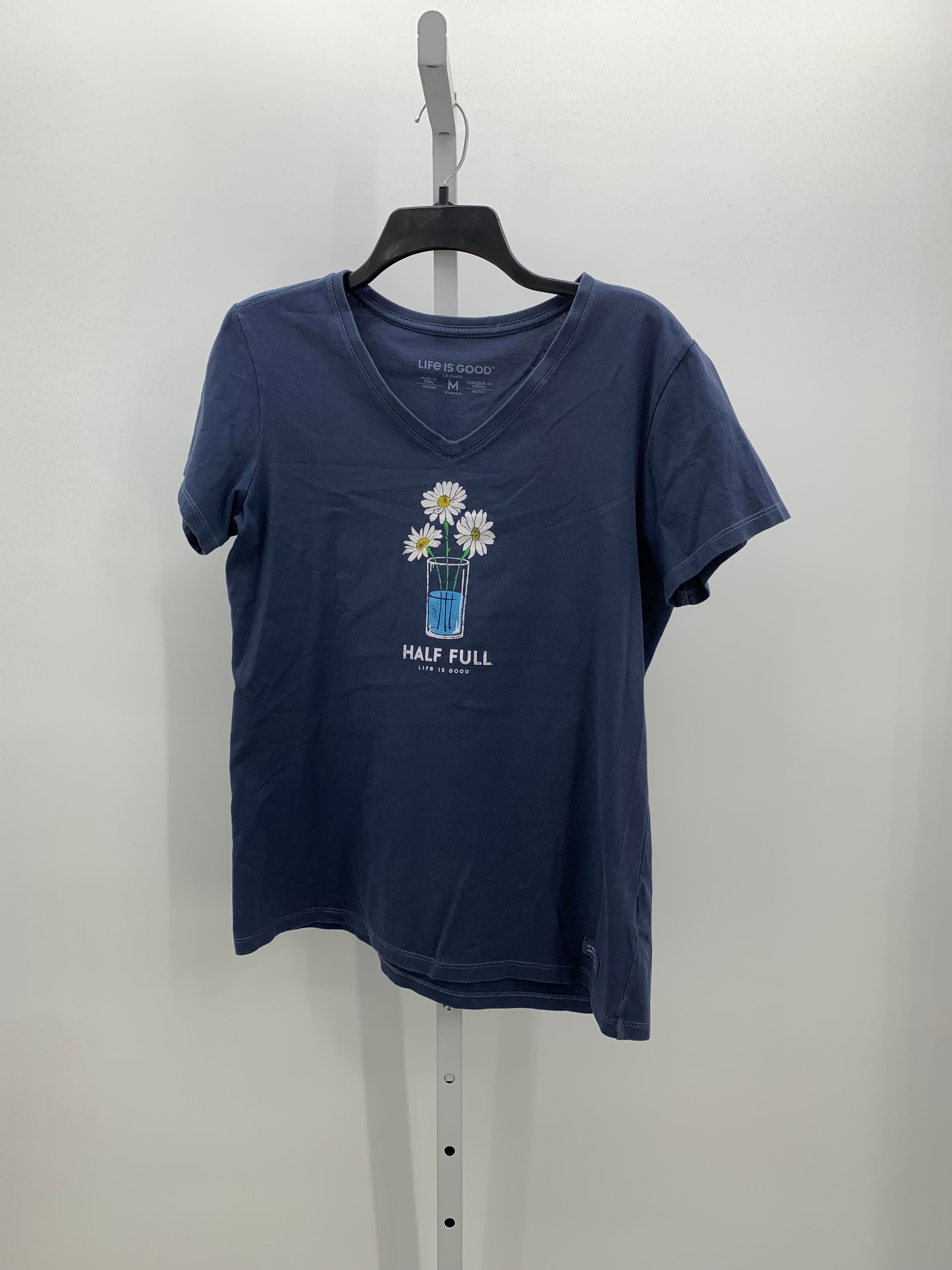 Life is Good Size Medium Misses Short Sleeve Shirt