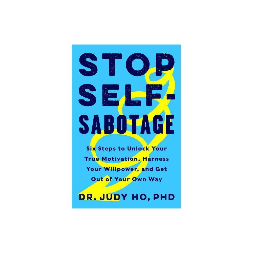 Stop Self-sabotage -