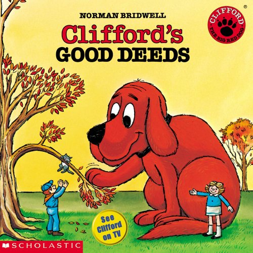 Cliffords Good Deeds - Bridwell, Norman
