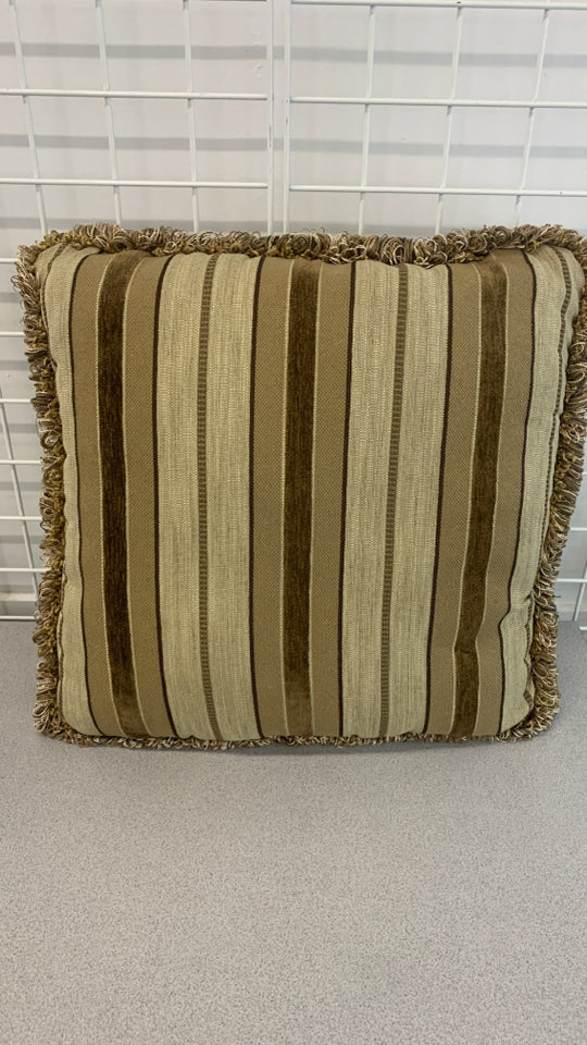 TAN AND BROWN STRIPE PILLOW W/FRINGE.