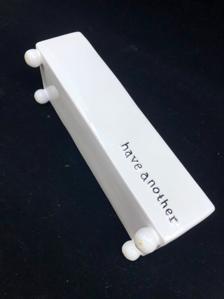 "HAVE ANOTHER" CRACKER HOLDER.