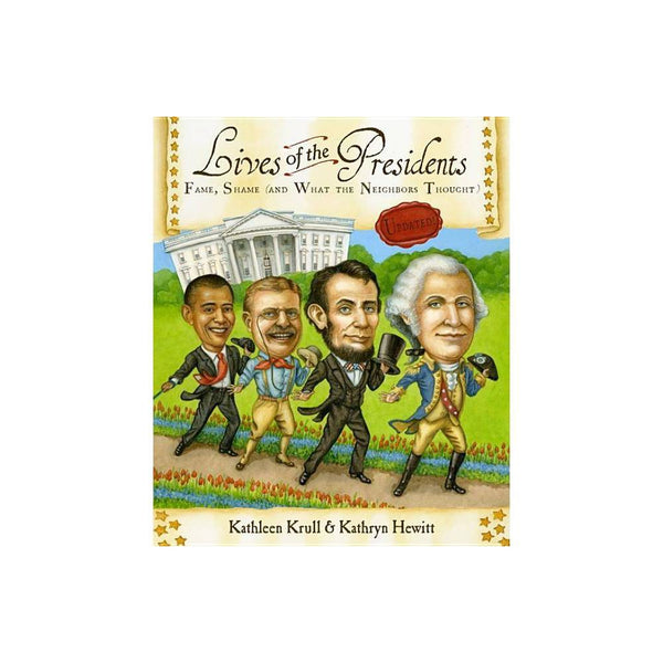 Lives of the Presidents  - Krull, Kathleen / Hewitt, Kathryn