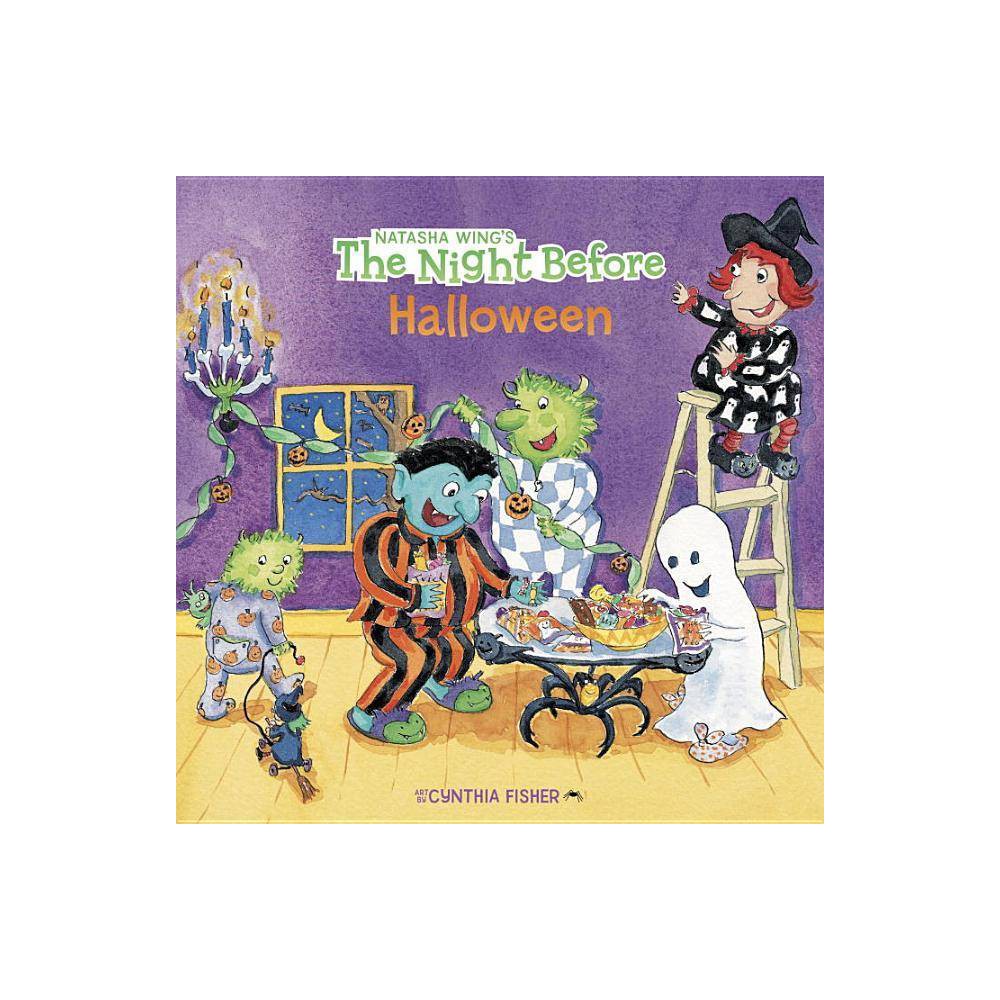 Night Before the Night Before Halloween (Paperback) - Wing, Natasha / Fisher, C
