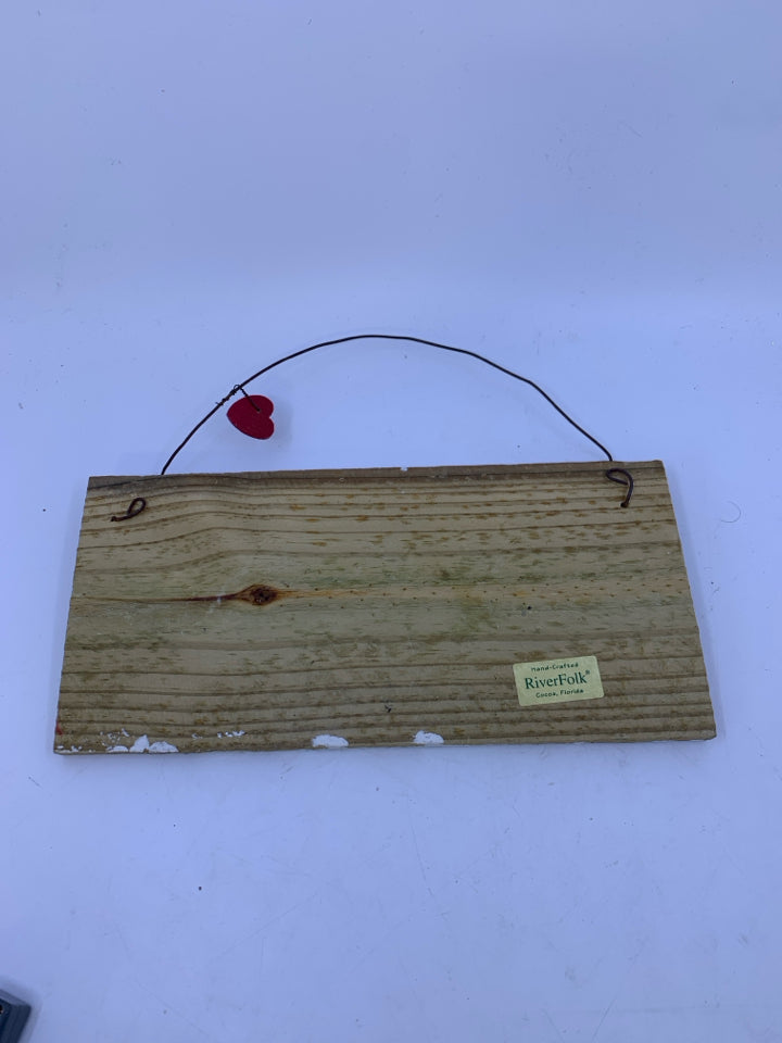 BY THE TIME YOUR CHILDREN- WOOD SIGN.