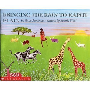 Bringing the Rain to Kapiti Plain - Aardema, Verna