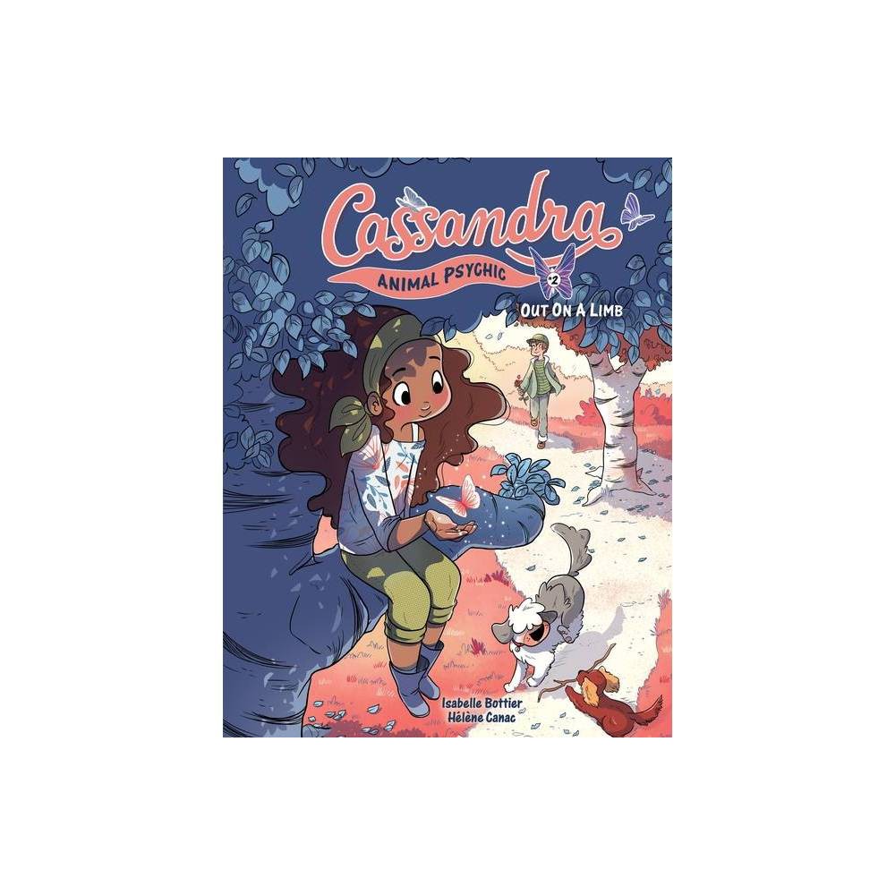 Out on a Limb: Book 2 (Cassandra: Animal Psychic) -