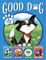 Good Dog 4 Books in 1! (Home Is Where the Heart Is/Raised in a Barn/Herd You Lou