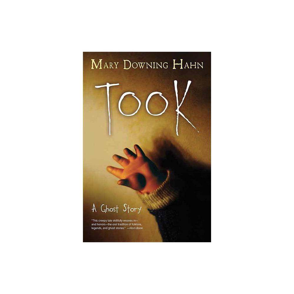 Took - Hahn, Mary Downing