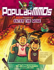 PopularMMOs Presents Enter the Mine (B&N Exclusive Edition) PopularMMOs Author -