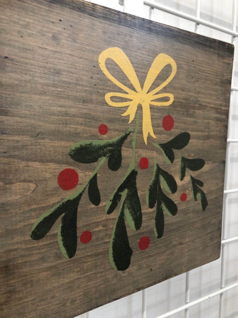 MISTLETOE PAINTING ON WOOD SIGN.