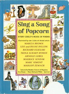 Sing a Song of Popcorn: Every - Beatrice Schenk De Regniers