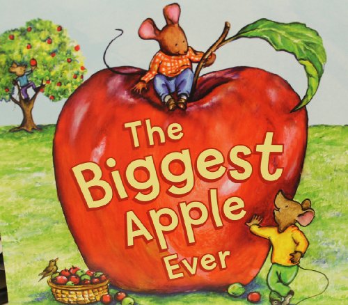 Title: the Biggest Apple Ever - Steven Kroll