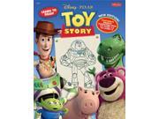 Learn to Draw Disney*Pixar's Toy Story: New Editon! Featuring Favorite Character