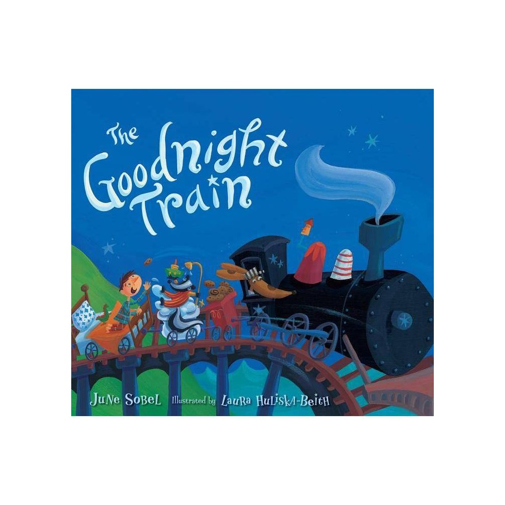 Goodnight Train the Goodnight Train Book 1 (Board Book) - Sobel, June / Hulisk