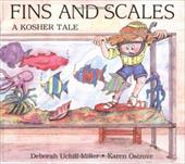 Fins and Scales: a Kosher Tale by Karen Ostrove (Paperback) - Deborah Miller