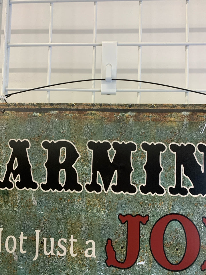 FARMING WAY OF LIFE- METAL SIGN.