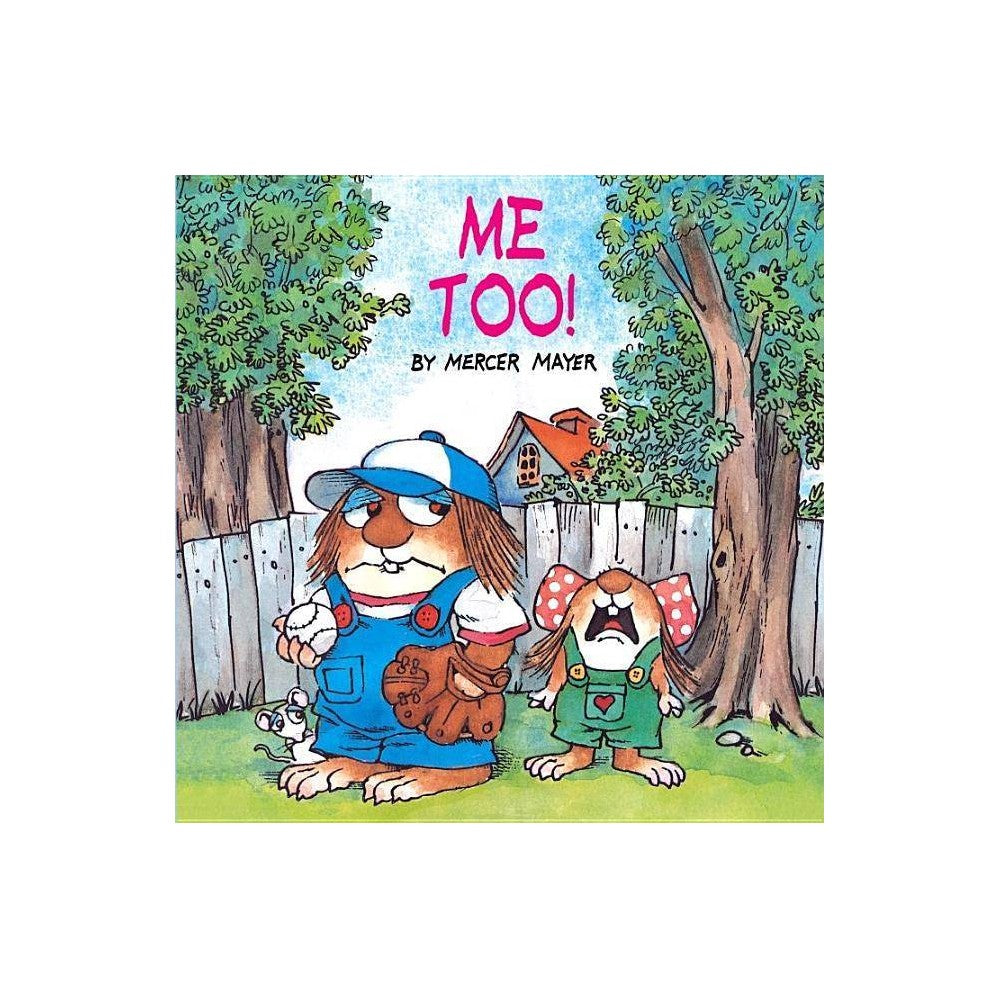 Me Too! (Little Critter) (Golden Look-Look Books) - Mayer, Mercer / Rewolinski