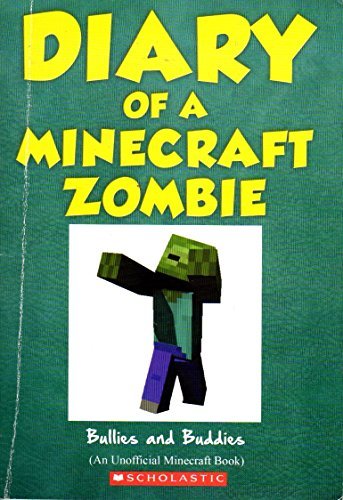 Diary of a Minecraft Zombie: Bullies and Buddies - Zombie, Zack