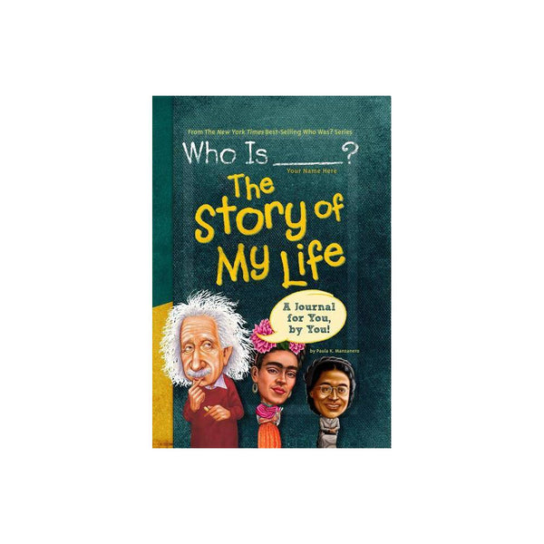 Who Is (Your Name Here)?: the Story of My Life : a Journal for You, by You by Pa
