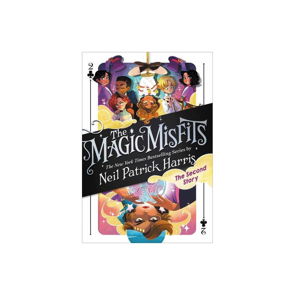 Magic Misfits the Second Story - Reprint (Magic Misfits) by Neil Patrick Harris