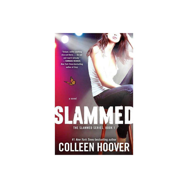 Slammed : a Novel by Colleen Hoover - Hoover, Colleen